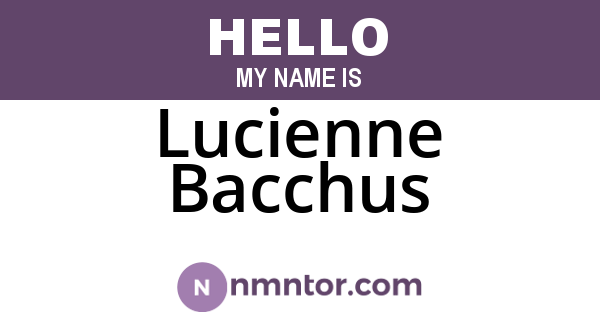 Lucienne Bacchus