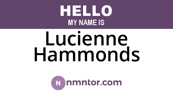 Lucienne Hammonds