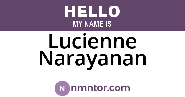 Lucienne Narayanan