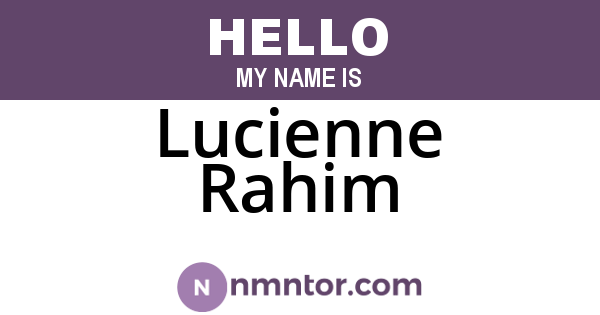 Lucienne Rahim