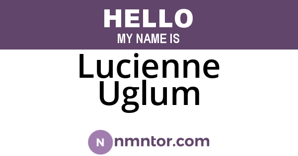 Lucienne Uglum