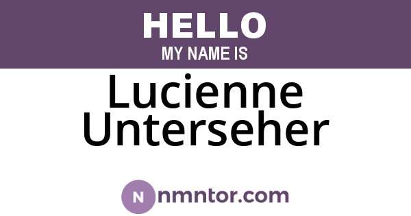 Lucienne Unterseher