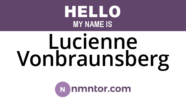 Lucienne Vonbraunsberg