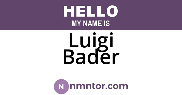 Luigi Bader