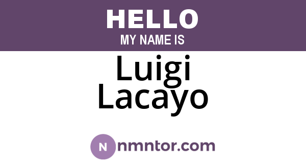 Luigi Lacayo