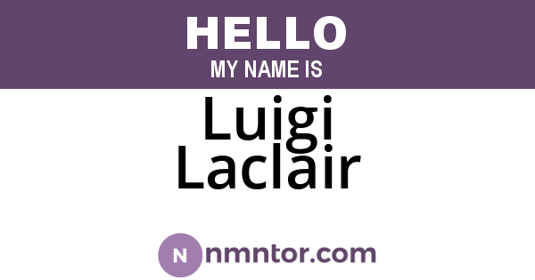Luigi Laclair