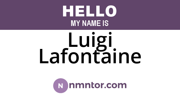Luigi Lafontaine