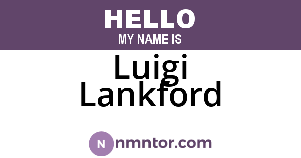 Luigi Lankford