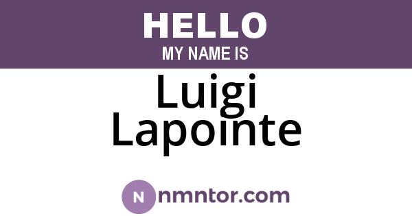 Luigi Lapointe