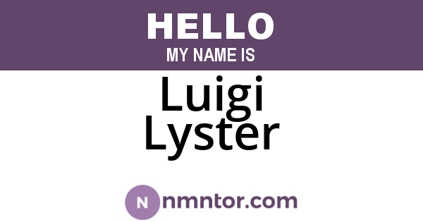 Luigi Lyster
