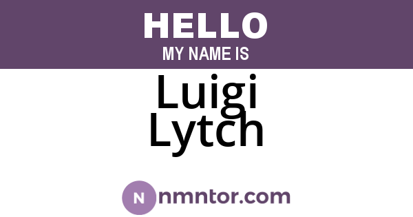 Luigi Lytch