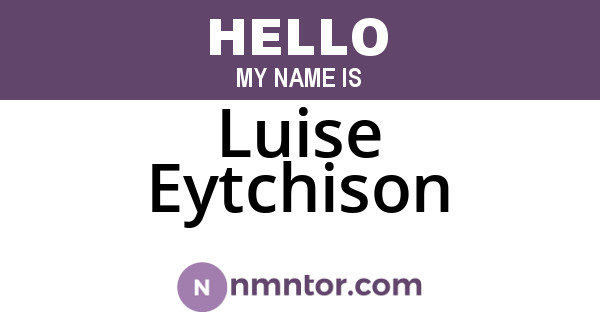 Luise Eytchison