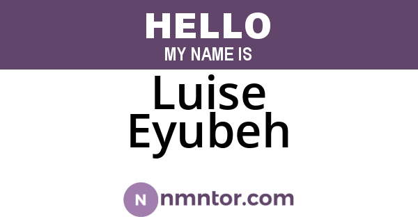 Luise Eyubeh