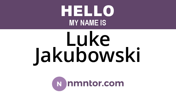 Luke Jakubowski