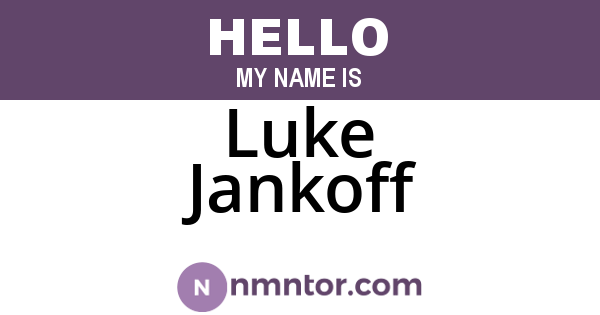 Luke Jankoff