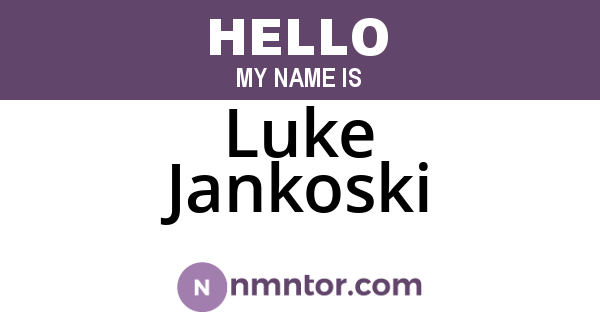 Luke Jankoski