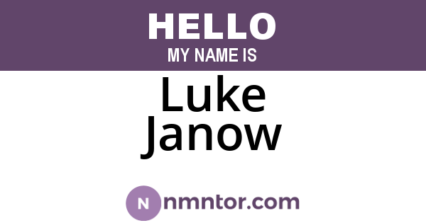 Luke Janow