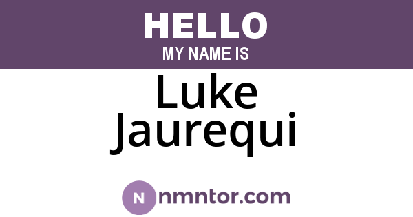 Luke Jaurequi