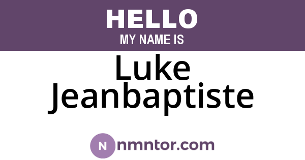 Luke Jeanbaptiste