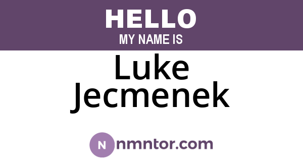Luke Jecmenek