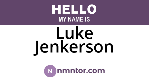 Luke Jenkerson