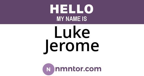 Luke Jerome
