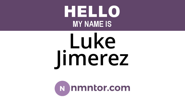 Luke Jimerez