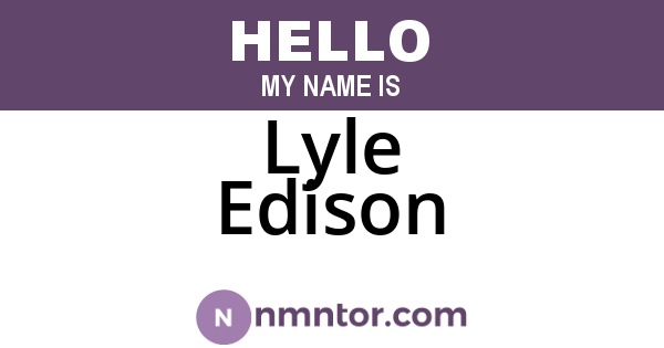 Lyle Edison