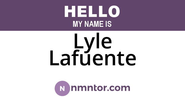 Lyle Lafuente