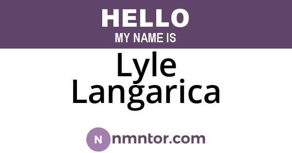 Lyle Langarica