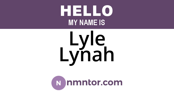 Lyle Lynah
