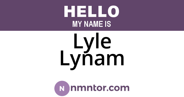 Lyle Lynam