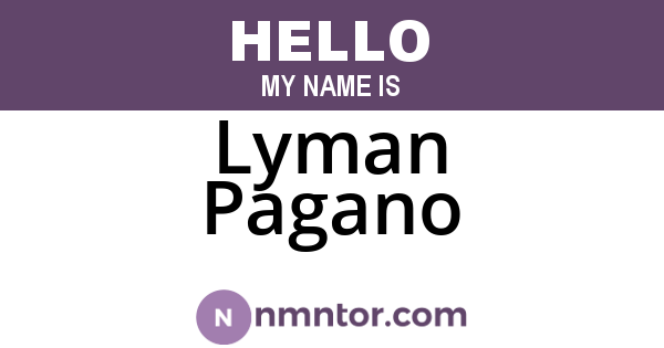 Lyman Pagano