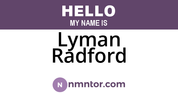 Lyman Radford