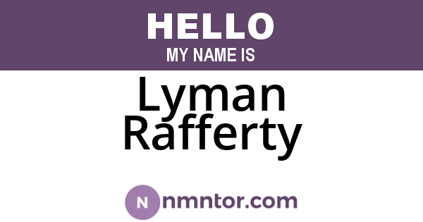 Lyman Rafferty