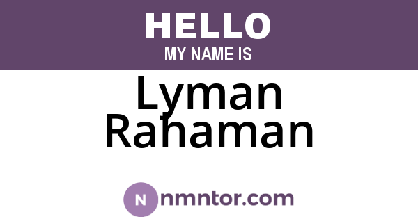 Lyman Rahaman