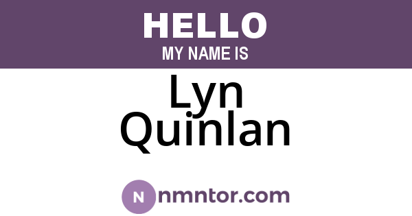 Lyn Quinlan