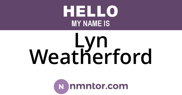 Lyn Weatherford