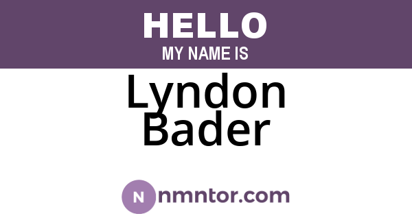 Lyndon Bader