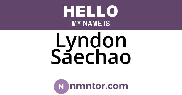 Lyndon Saechao
