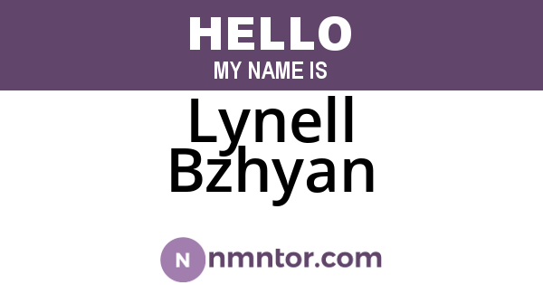 Lynell Bzhyan