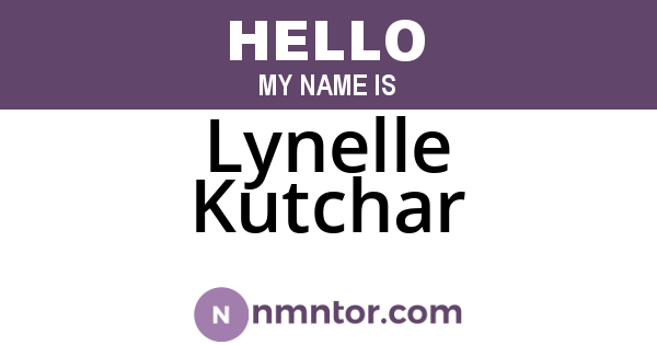 Lynelle Kutchar