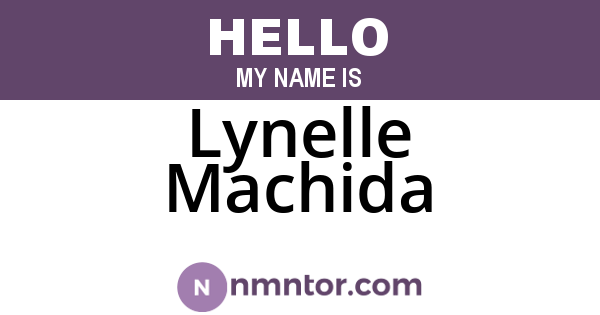 Lynelle Machida