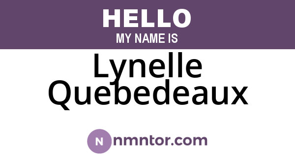 Lynelle Quebedeaux