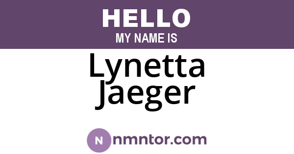 Lynetta Jaeger