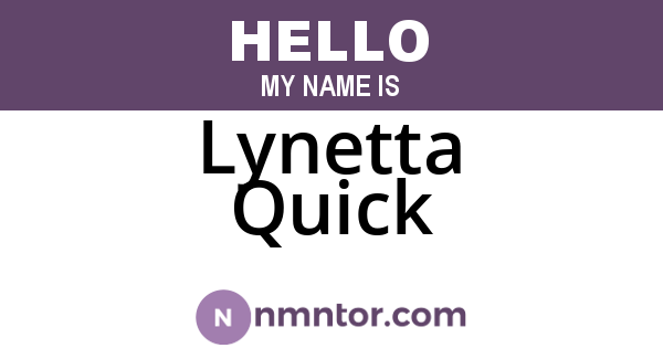 Lynetta Quick