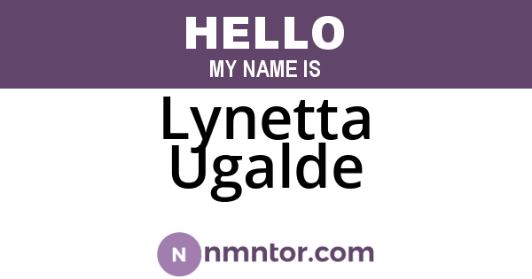 Lynetta Ugalde