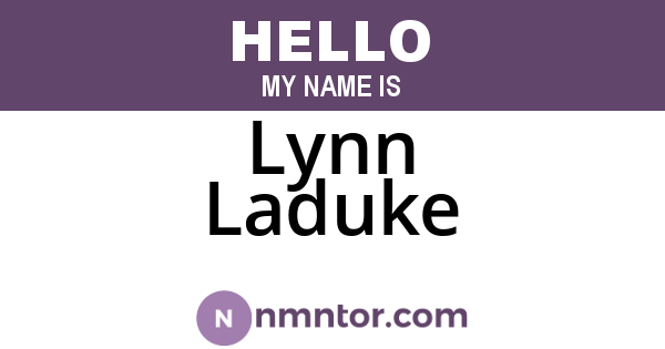 Lynn Laduke