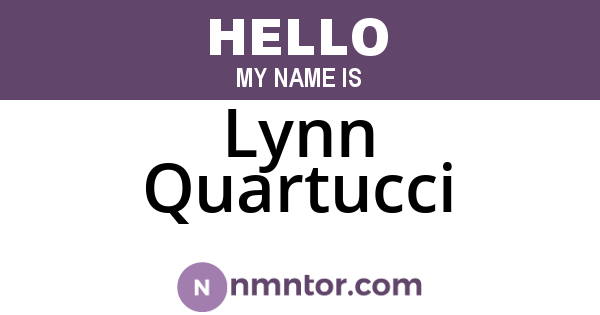 Lynn Quartucci