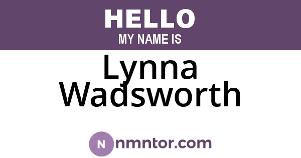 Lynna Wadsworth